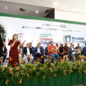 Iracema Vale participa de lançamento do Compromisso Nacional Criança Alfabetizada e Programa Maranhão Alfabetizado