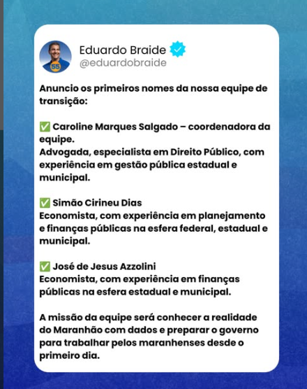 Braide divulga nomes da equipe de transição para o governo do MA